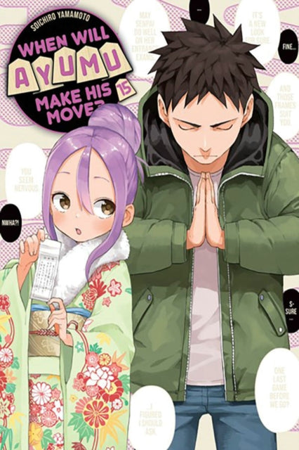 When Will Ayumu Make His Move? Volume 15 Manga Book front cover