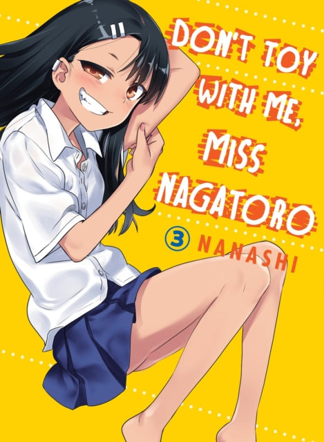 Don't Toy With Me Miss Nagatoro vol 3 Manga Book front cover