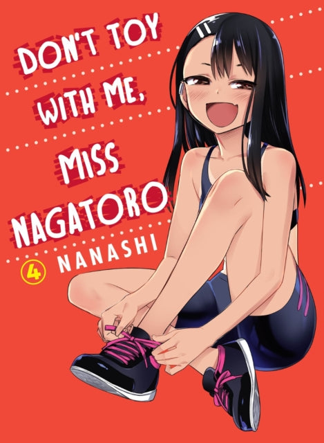 Don't Toy With Me Miss Nagatoro vol 4 Manga Book front cover