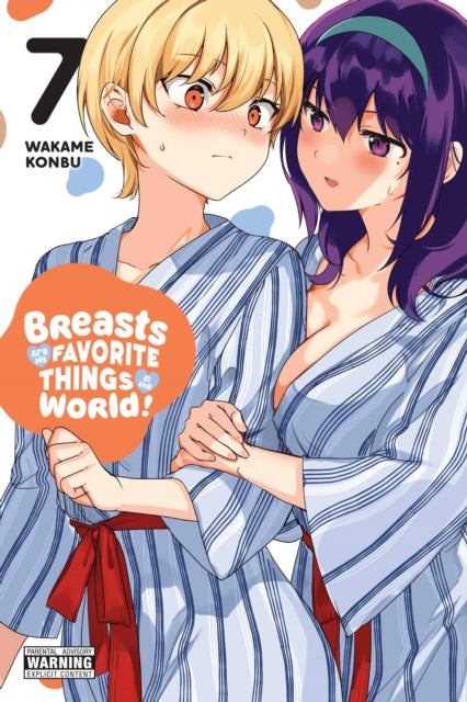 Breasts Are My Favorite Thing in the World! Vol 7 Manga Book front cover