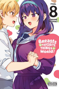 Breasts Are My Favorite Thing in the World! Volume 08 Manga Book front cover