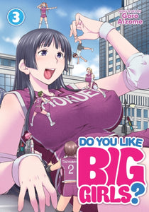 Do You Like Big Girls? vol 3 Manga Book front cover