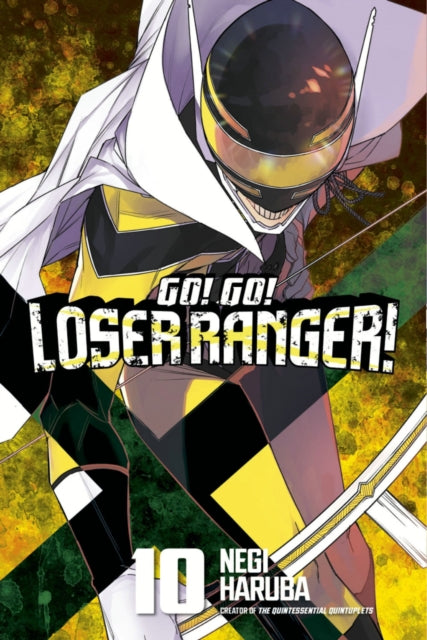 Go! Go! Loser Ranger! vol 10 front cover manga book