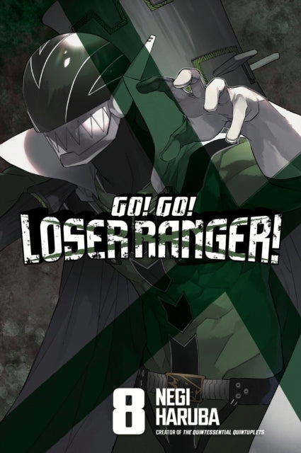 Go! Go! Loser Ranger! vol 8 front cover manga book