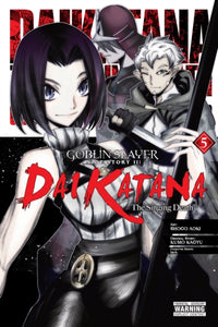 Goblin Slayer Side Story 2 Dai Katana vol 5 front cover manga book