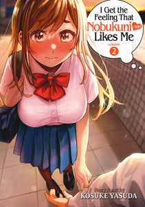 I Get the Feeling That Nobukuni-san Likes Me vol 2 Manga Book front cover