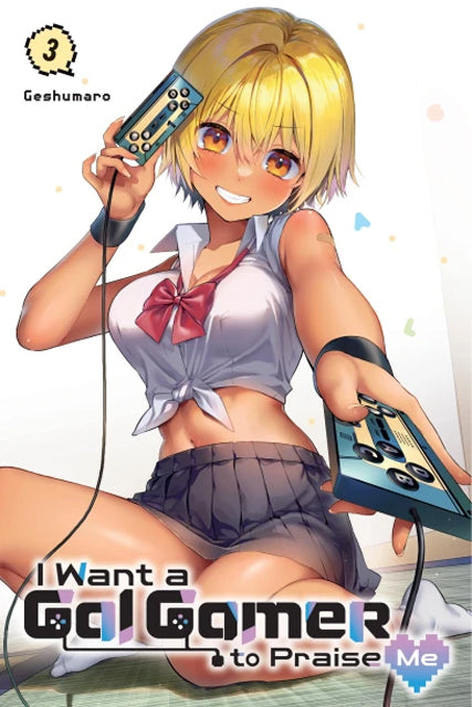 I Want a Gal Gamer to Praise Me vol 3 front cover manga book