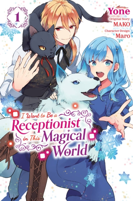 I Want to be a Receptionist in This Magical World vol 1 front