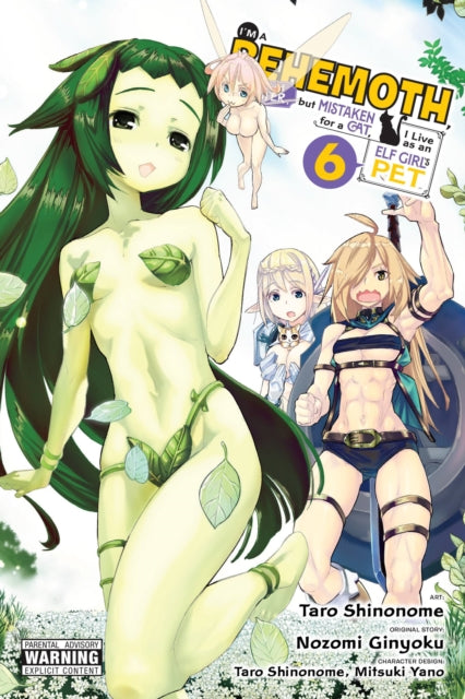 I'm a 'Behemoth,' an S-Ranked Monster but Mistaken for a Cat, I Live as an Elf Girl's Pet vol 6 Manga Book front cover