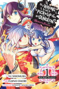 Is It Wrong to Try to Pick Up Girls in a Dungeon Memoria Freese vol 1 front