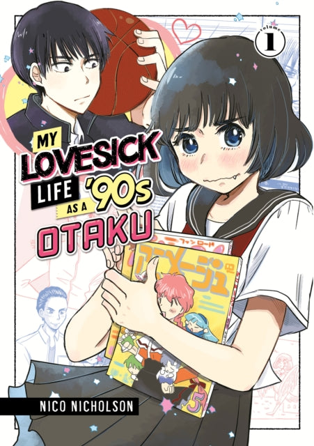 My Lovesick Life as a '90s Otaku vol 1 front cover manga book