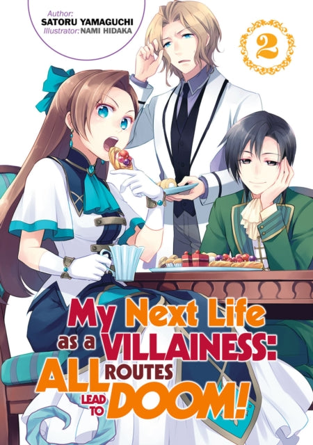 My Next Life as a Villainess All Routes Lead to Doom! Volume 2 light novel front