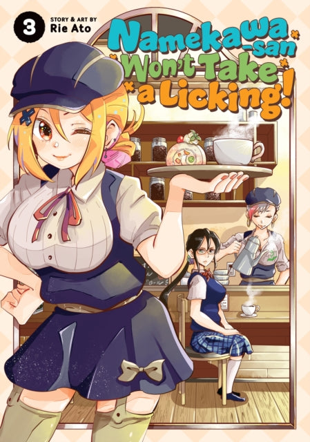 Namekawa-san Won't Take a Licking! vol 3 Manga Book front cover