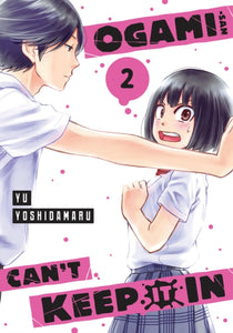 Ogami-san Can't Keep It In vol 2 front cover manga book