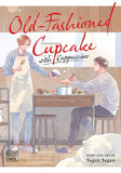 Old-Fashioned Cupcake with Cappuccino Manga Book front cover