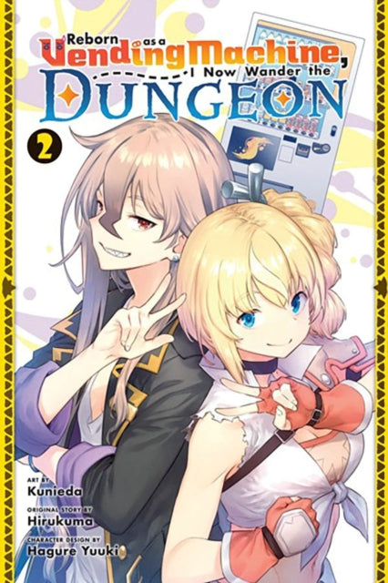 Reborn as a Vending Machine, I Now Wander the Dungeon vol 2 front cover manga book