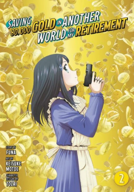 Saving 80,000 Gold in Another World for My Retirement vol 2 front cover manga book