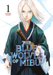 The Blue Wolves of Mibu Volume 01 Manga Book Front Cover