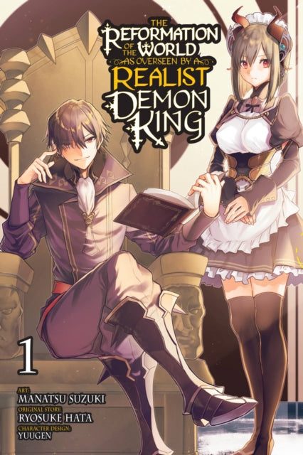 The Reformation of the World as Overseen by a Realist Demon King vol 1 front cover manga book