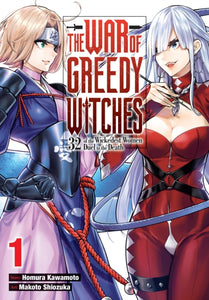 The War of Greedy Witches vol 1 front cover manga book