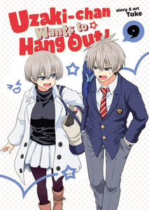 Uzaki Chan Wants to Hang Out vol 9 front