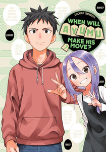 When Will Ayumu Make His Move? vol 7 Manga Book front cover