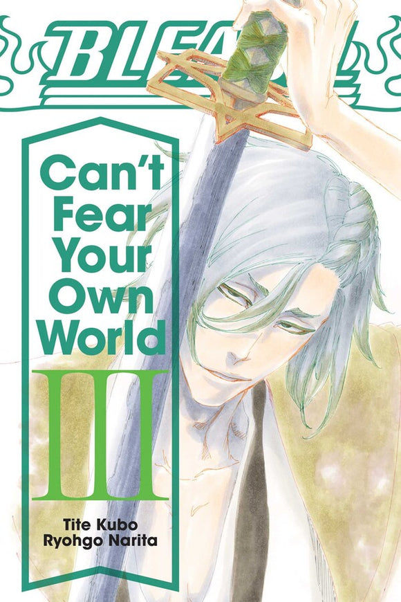 Bleach Can't Fear Your Own World vol 3 Manga Book front cover