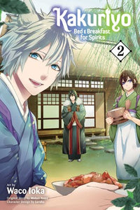 Kakuriyo: Bed & Breakfast for Spirits vol 2 Manga Books front cover