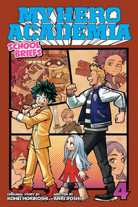 My Hero Academia School Briefs vol 4 Light Novel front cover