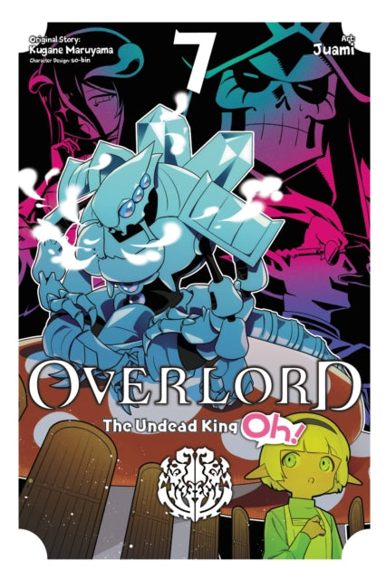 Overlord: The Undead King Oh! vol 7 Manga Book front cover