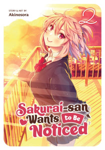 Sakurai-san Wants to Be Noticed vol 2 front