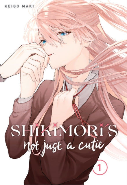 Shikimori's Not Just a Cutie vol 1 front