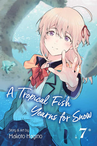 A Tropical Fish Yearns for Snow vol 7 Manga Book front cover