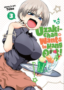 Uzaki-chan Wants to Hang Out! vol 3 Manga Book front cover